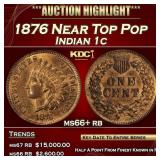 1876 Indian Cent Near Top Pop 1c ms66+ rb SEGS