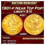 1901-p Gold Liberty Eagle Near Top Pop! $10 ms66+