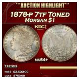 1878-p 7tf Morgan Dollar Toned $1 Grades ms64+