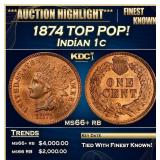 1874 Indian Cent TOP POP! 1c ms66+ rb SEGS