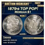 1879-s Morgan Dollar TOP POP! $1 ms68+ SEGS