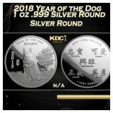 2018 Year of the Dog 1 oz .999 Silver Round Round