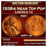 1938-s Lincoln Cent Near Top Pop 1c ms67+ rd SEGS