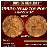 1932-d Lincoln Cent Near Top Pop! 1c ms67 rd SEGS