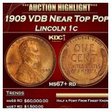 1909 VDB Lincoln Cent Near Top Pop 1c ms67+ rd SEG