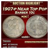 1907-p Barber Dime Near Top Pop 10c ms66+ SEGS