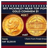 1917 McKinley Gold Commem Dollar Near Top Pop! 1 m