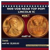 1909 VDB Lincoln Cent Near Top Pop! 1c ms67 rd SEG