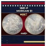 1881-p Morgan Dollar $1 Grades ms62+