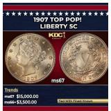 1907 Liberty Nickel TOP POP! 5c ms67 SEGS