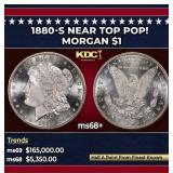 1880-s Morgan Dollar Near Top Pop! $1 ms68+ SEGS