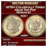1879-p Morgan Dollar Colorfully Toned Near Top Pop