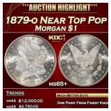 1879-o Morgan Dollar Near Top Pop $1 ms65+ SEGS