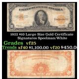 1922 $10 Large Size Gold Certificate Grades vf+ Si