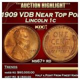 1909 VDB Lincoln Cent Near Top Pop 1c ms67+ rd SEG