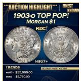 1903-o Morgan Dollar TOP POP! $1 ms67+ SEGS