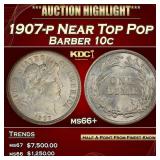 1907-p Barber Dime Near Top Pop 10c ms66+ SEGS