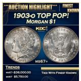 1903-o Morgan Dollar TOP POP! $1 ms67+ SEGS