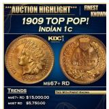 1909 Indian Cent TOP POP! 1c ms67+ RD SEGS