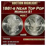 1881-s Morgan Dollar Near Top Pop $1 ms68 SEGS