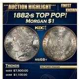 1882-s Morgan Dollar TOP POP! $1 ms68+ SEGS