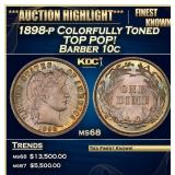 1898-p Barber Dime Colorfully Toned TOP POP! 10c m