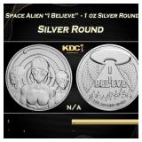 Space Alien "I Believe"  - 1 oz Silver Round Round