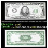 1934A $500 Green Seal Federal Reserve Note Preside
