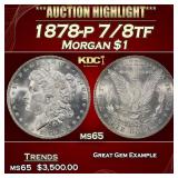 1878-p 7/8tf Morgan Dollar $1 ms65 SEGS