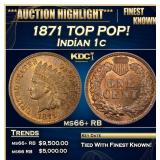 1871 Indian Cent TOP POP! 1c ms66+ RB SEGS