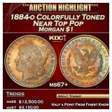 1884-o Morgan Dollar Colorfully Toned Near Top Pop