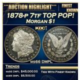 1878-p 7tf Morgan Dollar TOP POP! $1 ms66 DMPL SEG
