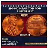 1974-d Lincoln Cent Near Top Pop 1c ms67+ rd SEGS