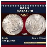 1899-s Morgan Dollar $1 ms65 SEGS