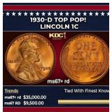 1930-d Lincoln Cent TOP POP! 1c ms67+ rd SEGS