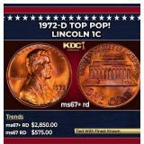 1972-d Lincoln Cent TOP POP! 1c ms67+ rd SEGS