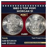 1882-s Morgan Dollar TOP POP! $1 ms68+ SEGS