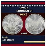 1878-s Morgan Dollar $1 Grades Choice Unc