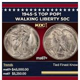 1945-s Walking Liberty Half Dollar TOP POP! 50c ms