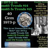 BU Shotgun Jefferson 5c roll, 1973-p 40 pcs Bank $