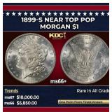 1899-s Morgan Dollar Near Top Pop $1 ms66+ SEGS