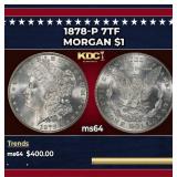 1878-p 7tf Morgan Dollar $1 Grades Choice Unc
