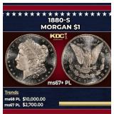 1880-s Morgan Dollar $1 ms67+ PL SEGS