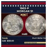 1903-p Morgan Dollar $1 Grades ms65