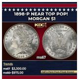 1898-p Morgan Dollar Near Top Pop! $1 ms67 SEGS