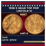 1938-s Lincoln Cent Near Top Pop 1c ms67 rd SEGS