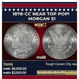 1878-cc Morgan Dollar Near Top Pop! $1 ms66 SEGS