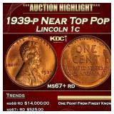 1939-p Lincoln Cent Near Top Pop 1c ms67+ rd SEGS