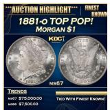 1881-o Morgan Dollar TOP POP! $1 ms67 SEGS