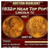 1932-p Lincoln Cent Near Top Pop! 1c ms67 rd SEGS